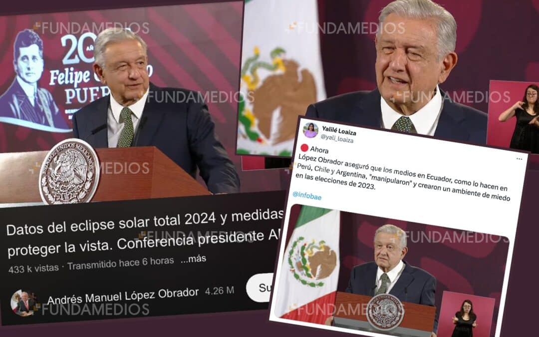 El Presidente de México acusa a los medios de Ecuador de “manipular” las elecciones en 2023